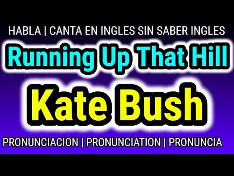Running Up That Hill | Kate Bush KARAOKE PRONUNCIACION ✅ que tu PROFE de INGLES NUNCA te ENSEÑO ✅
