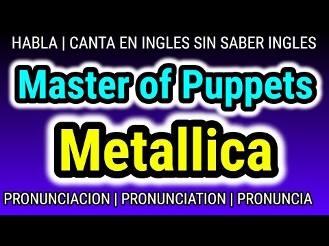 Master of Puppets | Metallica | KARAOKE PRONUNCIACION ✅ que tu PROFE de INGLES NUNCA te ENSEÑO ✅